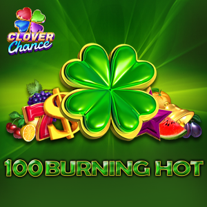 100 Burning Hot