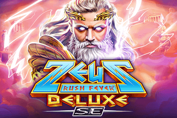 Zeus Rush Fever Deluxe SE