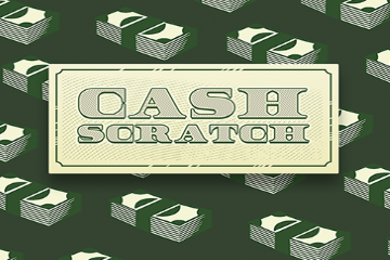 Cash Scratch