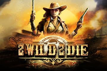 2Wild2Die