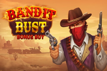 Bandit Bust Bonus Buy