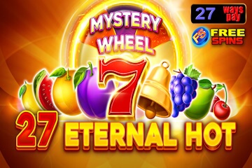 27 Eternal Hot