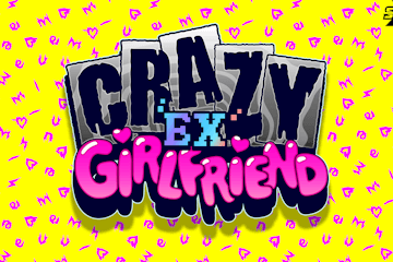 Crazy Ex-Girlfriend