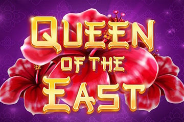Queen of the East