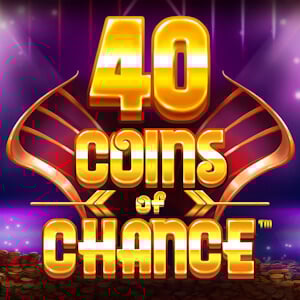 40 Coins of Chance