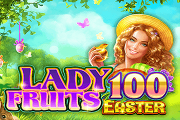Lady Fruits 100 Easter